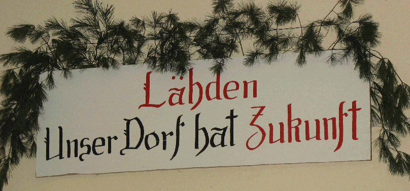 Schild Lähden hat Zukunft